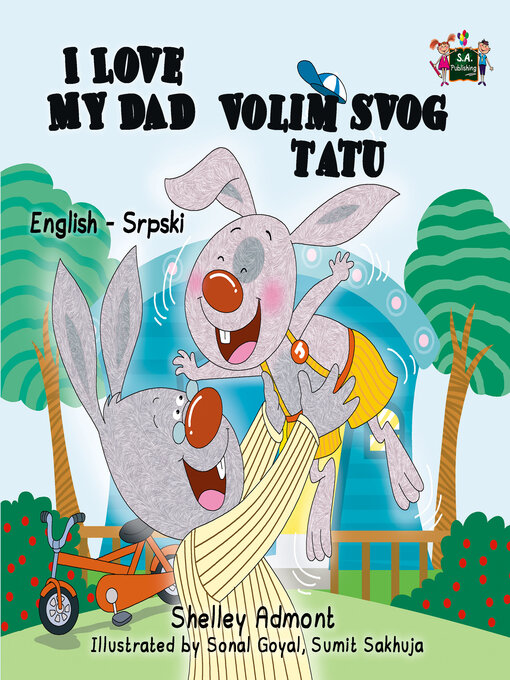 Title details for I Love My Dad / Volim svog tatu by Shelley Admont - Available